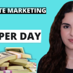 How to Get Started with Affiliate Marketing: $200/Day for Beginners